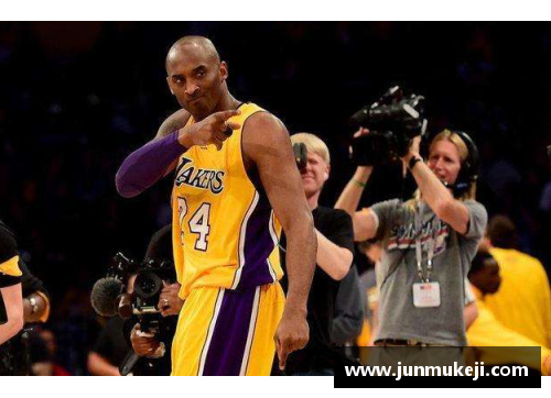 jinnianhui金年会科比的NBA生涯之路：回顾湖人传奇巨星的辉煌往事